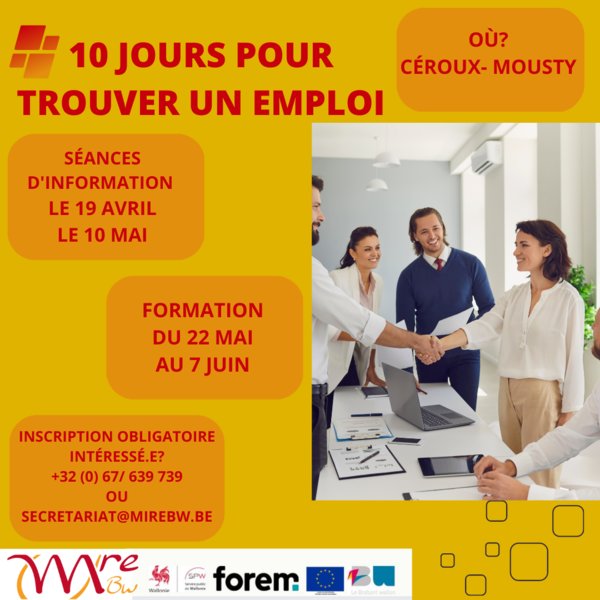 10 JOURS POUR TROUVER UN EMPLOI 10 JOURS POUR TROUVER UN EMPLOI