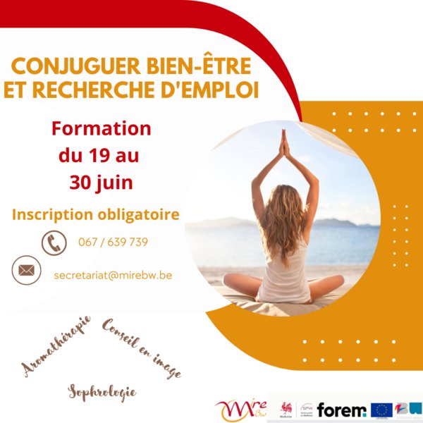 Conjuguer bien-être et recherche d'emploi - Nivelles Conjuguer bien-être et recherche d'emploi - Nivelles